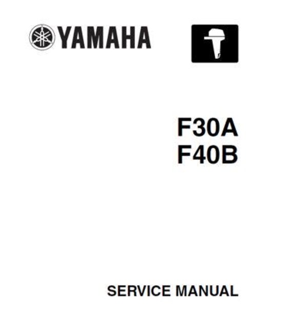 ヤマハ F30A F40B 船外機サービスマニュアル 2007 モデルコード 69H