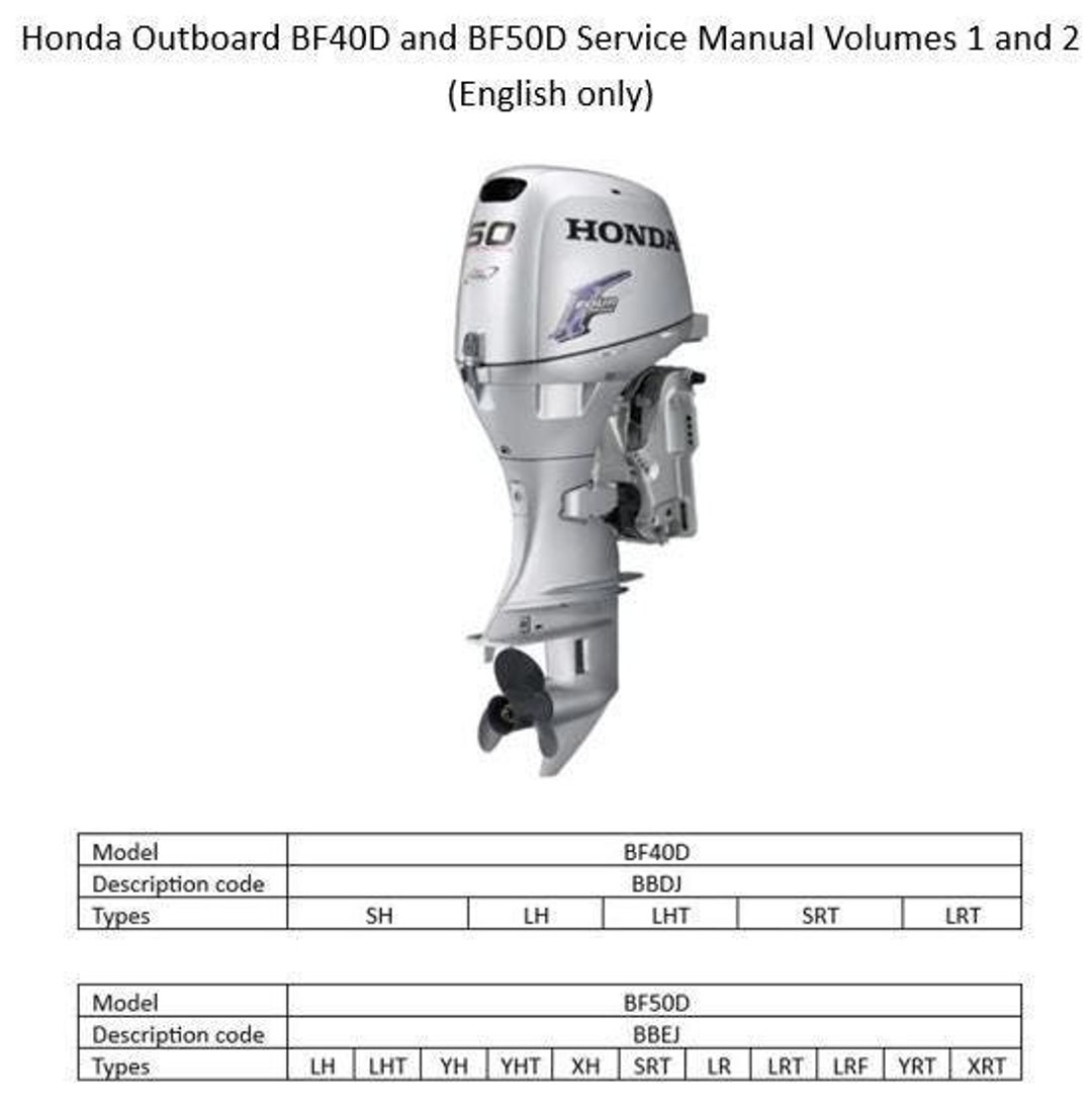 Honda BF40D & BF50D Outboard Engine Service Manual-2008 English Honda BF40D & BF50D Outboard Engine Service Manual-2008 English