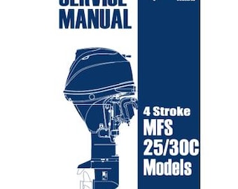 Tohatsu MFS 25C & MFS 30C Outboard Engine service manual 2016