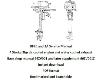 Honda BF20/BF2A 2hp Air cooled engine, water cooled exhaust Outboard service, repair, workshop manual 1991