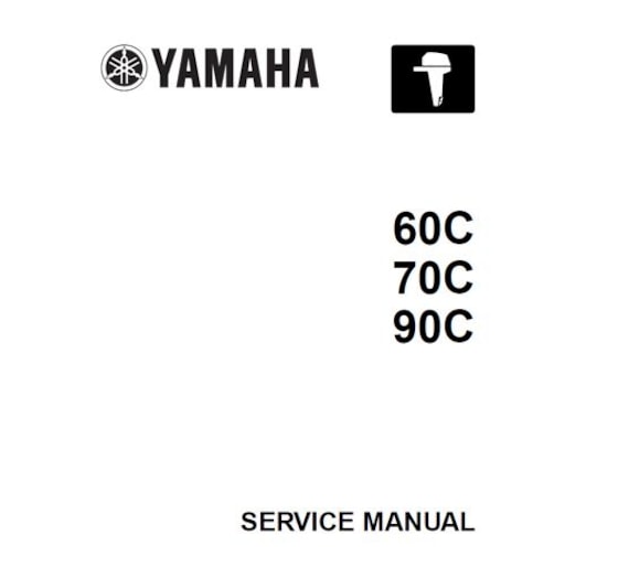 ヤマハ2ストローク60C、70C、90C船外機のサービスマニュアル。モデル名