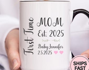 Personalized First Time Mom Mug, Baby Name Gift, New Parents Coffee Cup C1046
