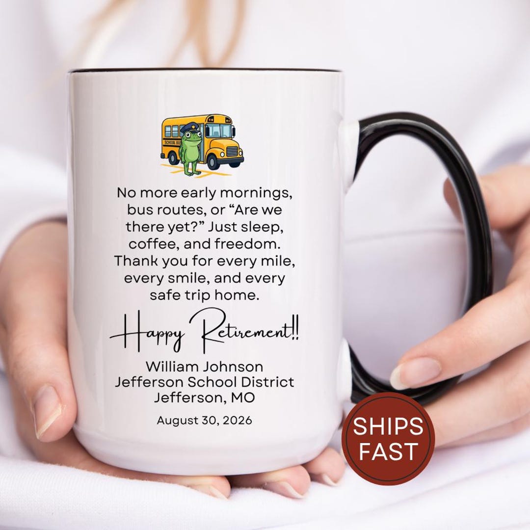 Custom School Bus Driver Mug Retirement Gift, Personalized Coffee Mug ...