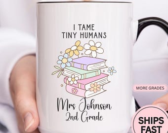 Personalized Teacher Mug, Tiny Human Tamer Coffee Cup, Teacher Gift, C1044