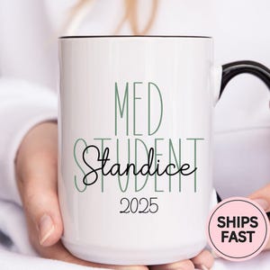 Personalized Medical Student Mug, Medical School Gift, Med School Student Gift, Future Doctor Gift, Male female Medical Student Gift C1003