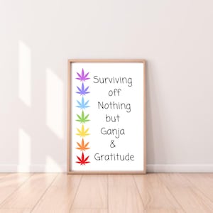 Colourful Marijuana Poster | Stoner Wall Art &quot;Ganja & Gratitude&quot; | Pot Leaf Print | Funny Adult Home Decor
