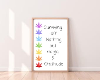 Colourful Marijuana Poster | Stoner Wall Art "Ganja & Gratitude" | Pot Leaf Print | Funny Adult Home Decor