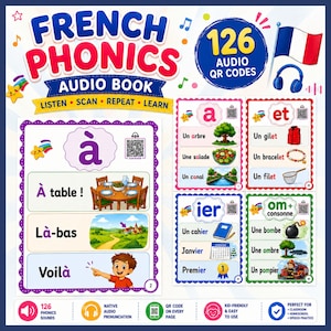 May include: A French Phonics audio book educational poster featuring 126 audio QR codes, a French flag, and headphones. The layout includes colorful illustrations of words like arbre, salade, and canal, with a child pointing at the word Voilà.
