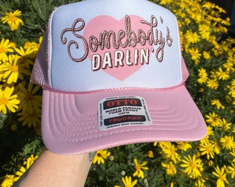 Somebody's Darlin' Trucker Hat