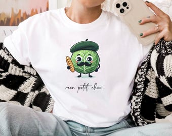 Funny Cabbage T-Shirt, Cute French T-Shirt, French Saying Tee, French Gift, Funny French Shirt, French Baguette Tee, Mon Petite Chou Shirt