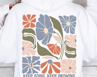 Floral Boho Hoodie, Inspirational Positive Quote Sweatshirt, Trendy Flower Core Pullover