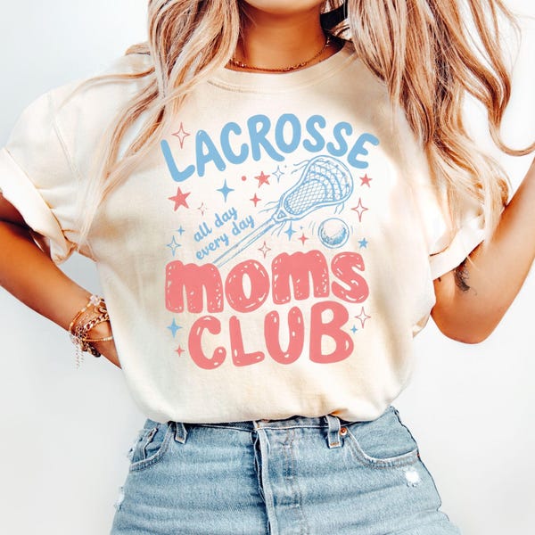 Lacrosse Moms Club Shirt, Game Day LAX Mama Tee, Sports Mom Gift