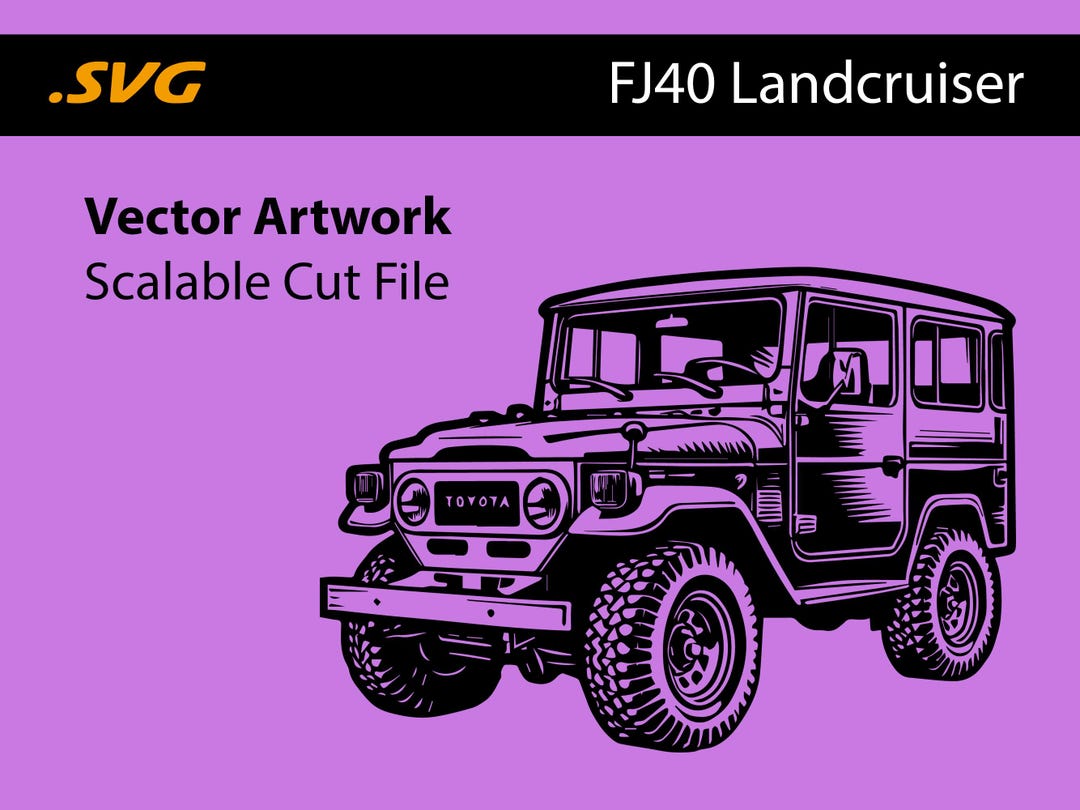 FJ40 Landcruiser 4x4 Vector Artwork Cut File SVG - Etsy