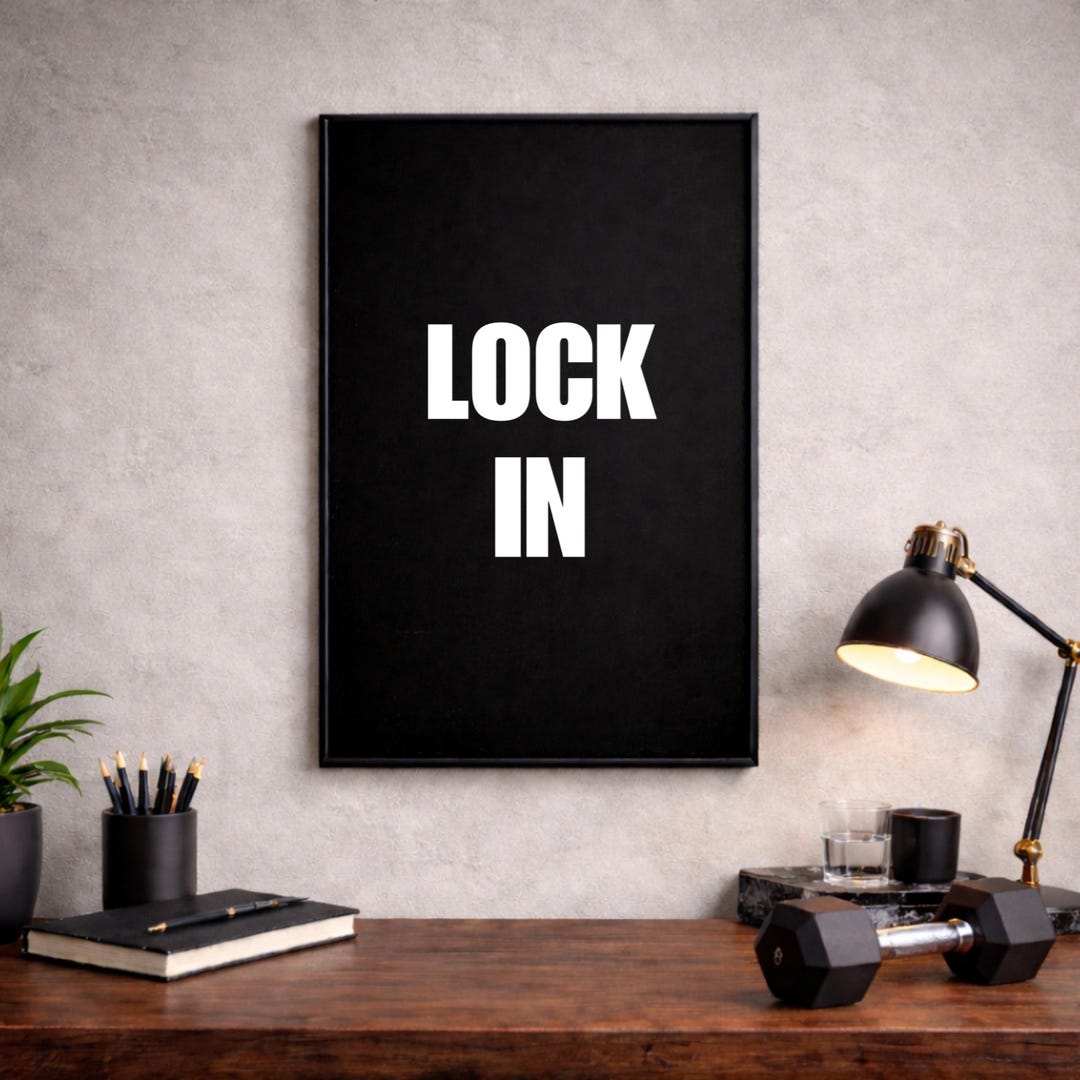 Word Saying Lock In Lock in Poster | Motivational Wall Art for Office or Gym | Minimalist ...