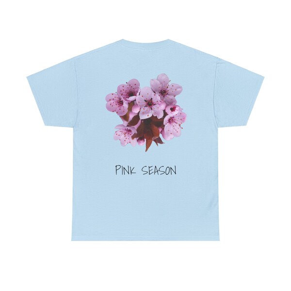 PINK SEASON Tee / Floral Tee / Blumen T-Shirt / Frühlings T-Shirt / Kirschblüte T-Shirt / Geschenk für sie / Geschenk für ihn / Unisex Tee