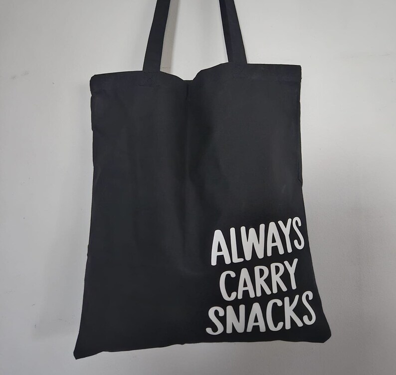 Always Carry Snacks Tote Bag Etsy UK