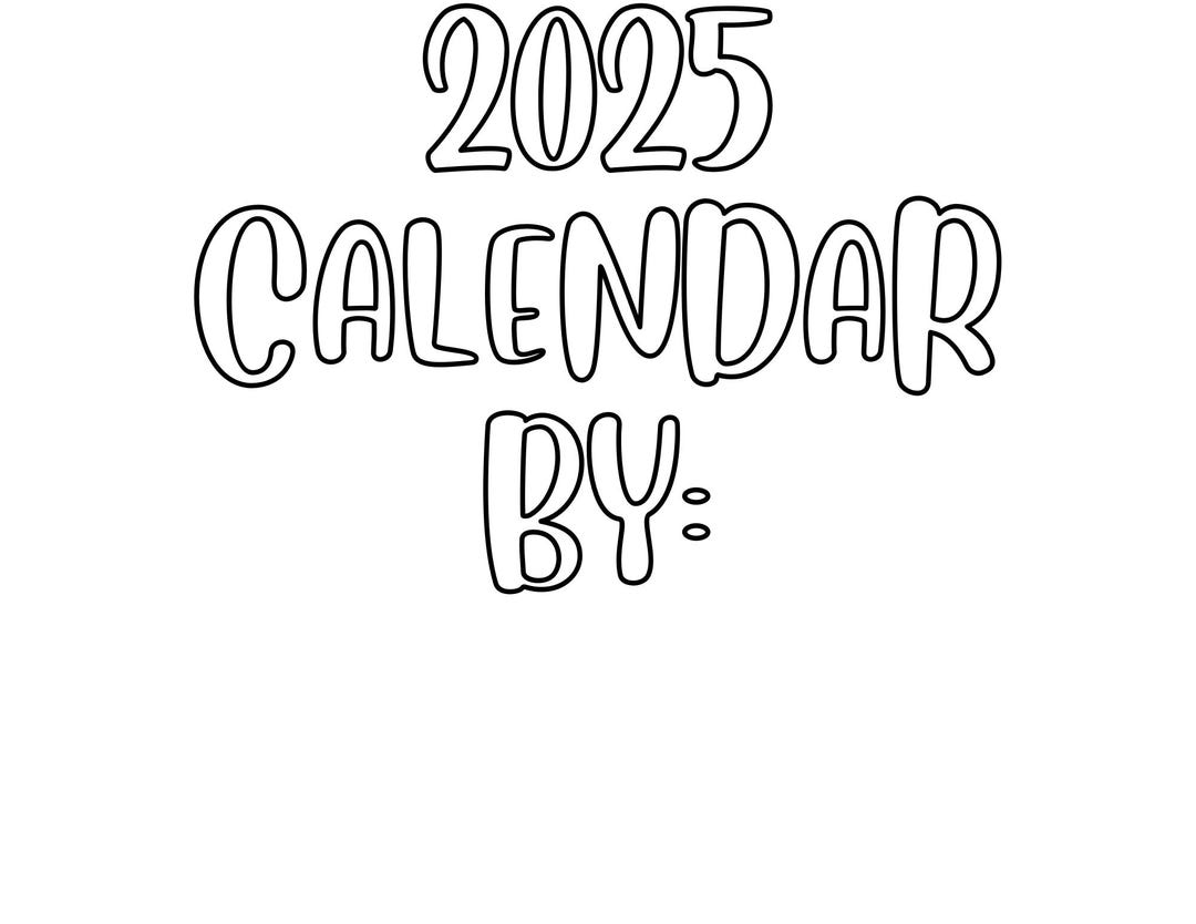 Fillable and Colorable 2025 Calendar - Etsy