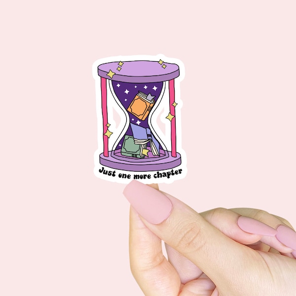 Just One More Chapter Hourglass Sticker