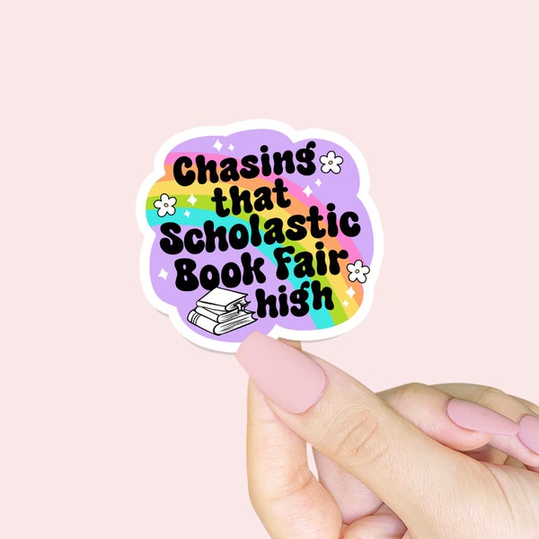 Chasing That Scholastic Book Fair High Sticker