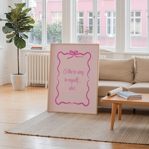 I Like to Sing to Myself Wall Art | Coquette Aesthetic Print | Theatre Poster Lover | Girly Bedroom Decor | Musical Theatre | Performer Gift
