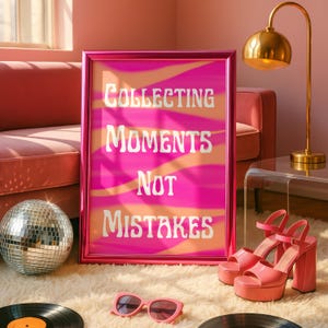 Collecting Moments Not Mistakes Poster | Theatre Wall Art | Acting Classroom Decor | Drama Teacher Gift |Performer Inspirational Quote Print