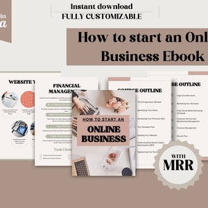 How to Start an Online Business Ebook comes with PLR and MRR/ done for you ebook that you can use and then resell for 100% profit.