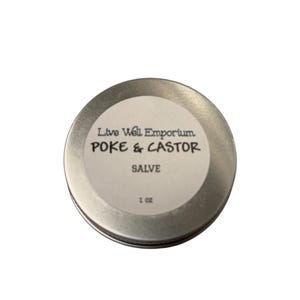 POKE ROOT and Castor Oil SALVE