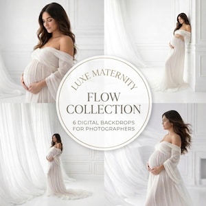 May include: A collection of digital backdrops for photographers. The image features a pregnant person wearing a flowing, off-the-shoulder white gown. The text on the image reads "Luxe Maternity Flow Collection" and "6 Digital Backdrops for Photographers."
