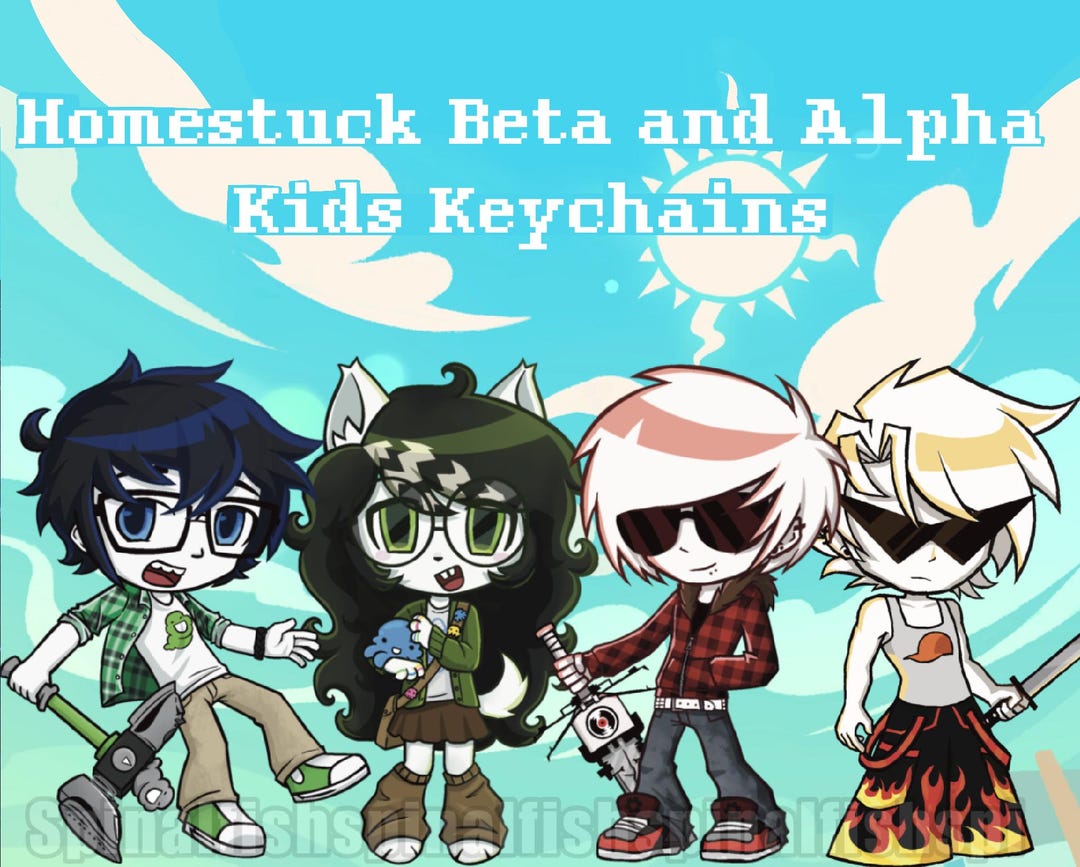 Homestuck Beta and Alpha Kids Keychains! - Etsy