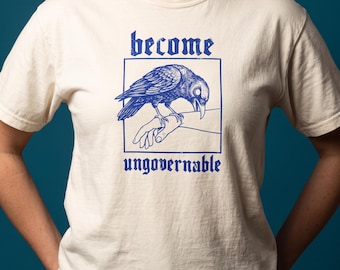 Become Ungovernable Blue Crow Shirt, Funny Gothic Raven Tee, Dark Humor Crow Lover Gift, Vintage Linocut Bird Shirt, Comfort Colors