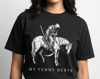 My Tummy Hurts Grim Reaper Pale Horse Shirt, Funny Dark Fantasy Comfort Colors Tee, Distressed Meme Shirt