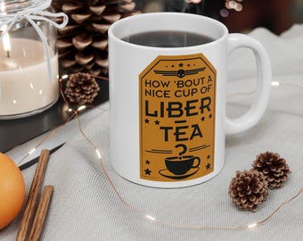 Liber-Tea Mug 11oz Democracy Swag Freedom Fighter Bug Slayer Morning Chalice