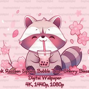 May include: A pink raccoon with a black mask and tail is sitting on a pink background with cherry blossoms. The raccoon is holding a cup of bubble tea with a straw. The text "Pink Raccoon Sipping Bubble Tea - Cherry Blossom Digital Wallpaper 4K, 1440p, 1080p" is at the bottom of the image.