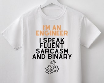 Ich bin ein Techniker, lustiges Technik, lustiges Shirt, Techniker-Shirt, Abschlussfeier, Techniker-Geschenk, Programmierer, Software-Ingenieur, Sarkasmus, binär