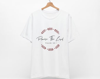 Praise The Lord, Holy, Lord, God, Faith, Psalms, Love, Fashion, Bible, Christian Quotes, Jesus, Shirt, Christian, Religion, Christian Design