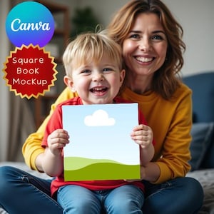 May include: A smiling child holds a square book mockup with a blue sky, cloud, and green landscape design. The child is wearing a red shirt and blue jeans. A woman in a yellow sweater smiles in the background. The image includes Canva and Square Book Mockup logos.