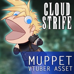 Puede incluir: Una ilustración de dibujos animados de Cloud Strife de Final Fantasy VII como un títere. El títere lleva su atuendo negro y marrón característico y tiene una gran boca abierta. El texto "CLOUD STRIFE" está escrito en letras blancas sobre un fondo verde oscuro. El texto "MUPPET VTUBER ASSET" está escrito en letras blancas sobre un fondo azul.