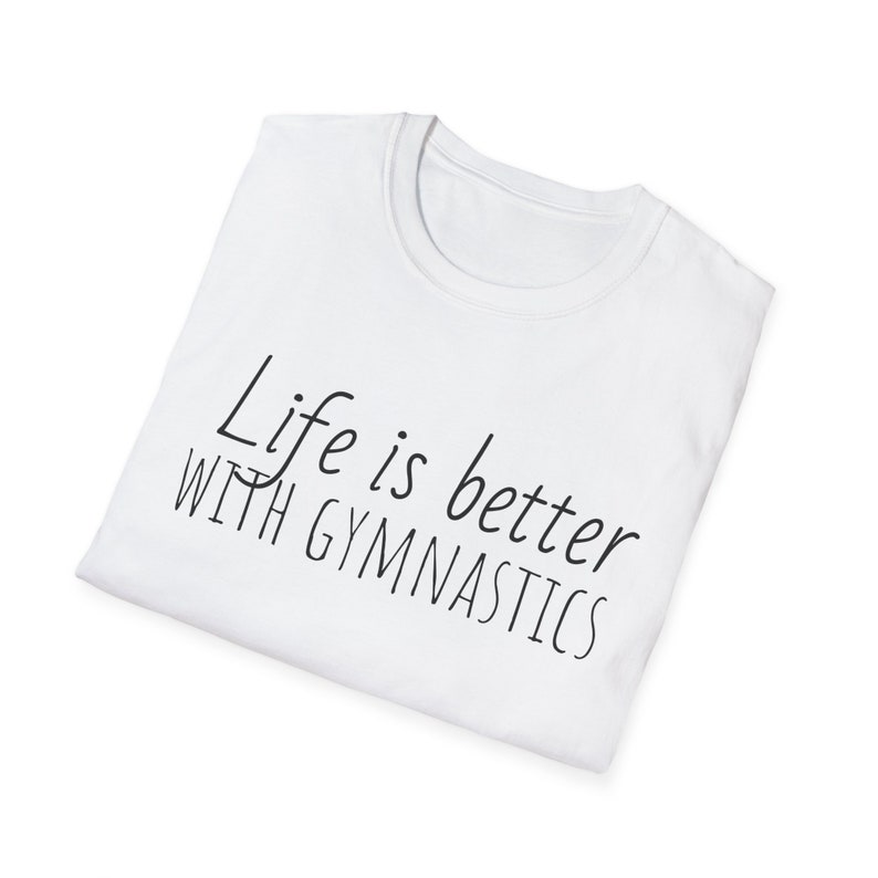 With Gymnastics unisex Softstyle T-shirt - Etsy