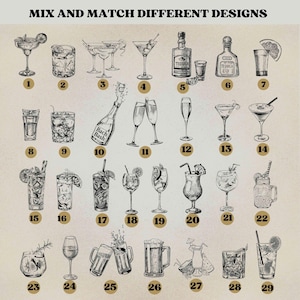 May include: An illustration featuring a variety of cocktails and mixed drinks, including margaritas, martinis, and champagne flutes. The image includes the text "MIX AND MATCH DIFFERENT DESIGNS" at the top and numbers next to each drink.