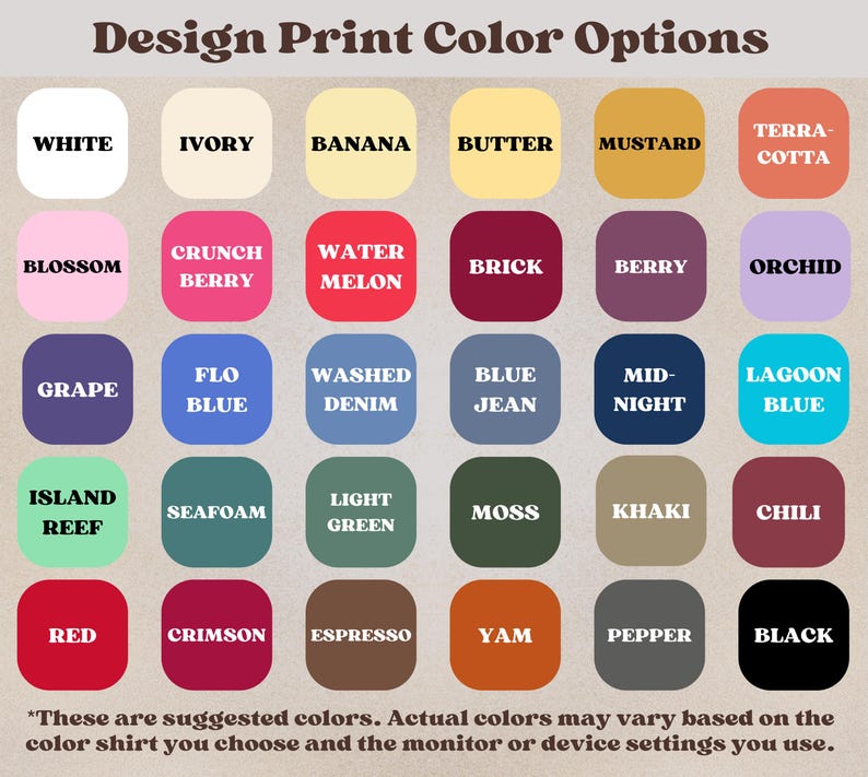 May include: A color chart with the text "Design Print Color Options" at the top. The chart displays 30 color options, each in a square with the color name below. Colors include white, red, black, and more.