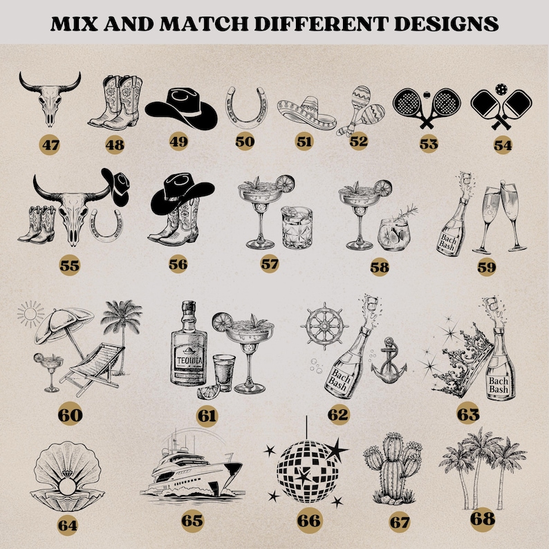 May include: A collection of black and white illustrations with numbers, including a bull skull, cowboy boots, a sombrero, margarita glasses, tennis rackets, a yacht, and a disco ball. The text "MIX AND MATCH DIFFERENT DESIGNS" is at the top.