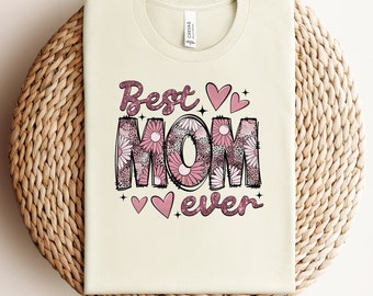 Beste Mama überhaupt Shirt, Mama T-Shirt, Shirt für Mama, neue Mama Shirt, Muttertagsgeschenk, süßes Mama Shirt