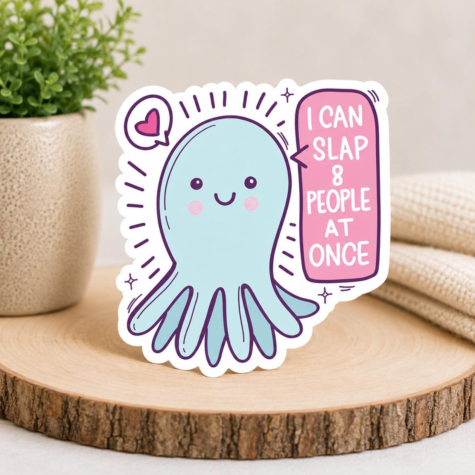 I Can Slap 8 People at Once Octopus Waterproof Sticker - Etsy