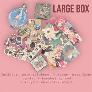 May include: A collection of anime-themed merchandise, including stickers, buttons, Lomo cards, keychains, and an acrylic character stand. The items are arranged on a pink background, with the words "LARGE BOX" in the upper right corner. The text at the bottom says "Includes: more stickers, buttons, more Lomo cards, 2 keychains, and 1 acrylic character stand."