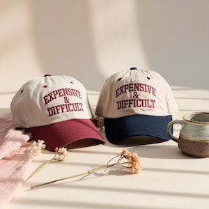 Embroidered Expensive & Difficult Trucker Hat, two-tone hat, Trendy Trucker hat, Funny Women Trucker Cap, Sarcastic Wife Washed Cap