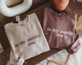 Embroidered 'In My Auntie Era' Crewneck Sweatshirt, New Aunt Gift