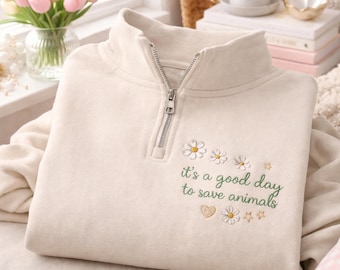 Embroidered Save Animals Quarter Zip Sweatshirt, Vet Tech Gift, Animal Rescue Apparel