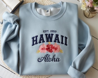 Embroidered Hawaii Aloha Sweatshirt - Tropical Hoodie, Hawaii Gift