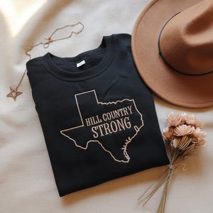 Embroidered Hill Country Strong Sweatshirt, Disaster Relief Fundraiser, Texas Flood Support Apparel, Pray for Hill Country Victims Hoodie