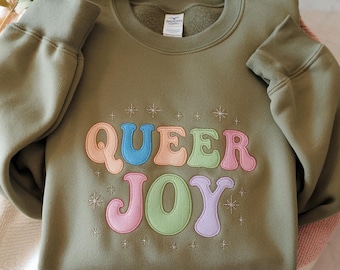 Embroidered Queer Joy Sweatshirt, Pride Resistance